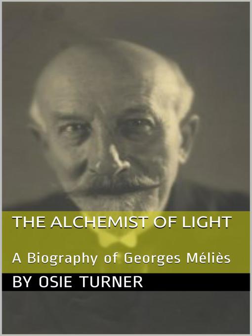Title details for The Alchemist of Light by Osie Turner - Available